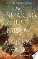 The Unmaking of June Farrow
