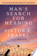 Man's Search for Meaning