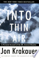 Into Thin Air: A Personal Account of the Mount Everest Disaster