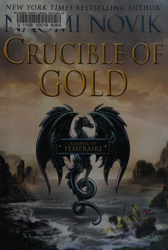 Crucible of Gold
